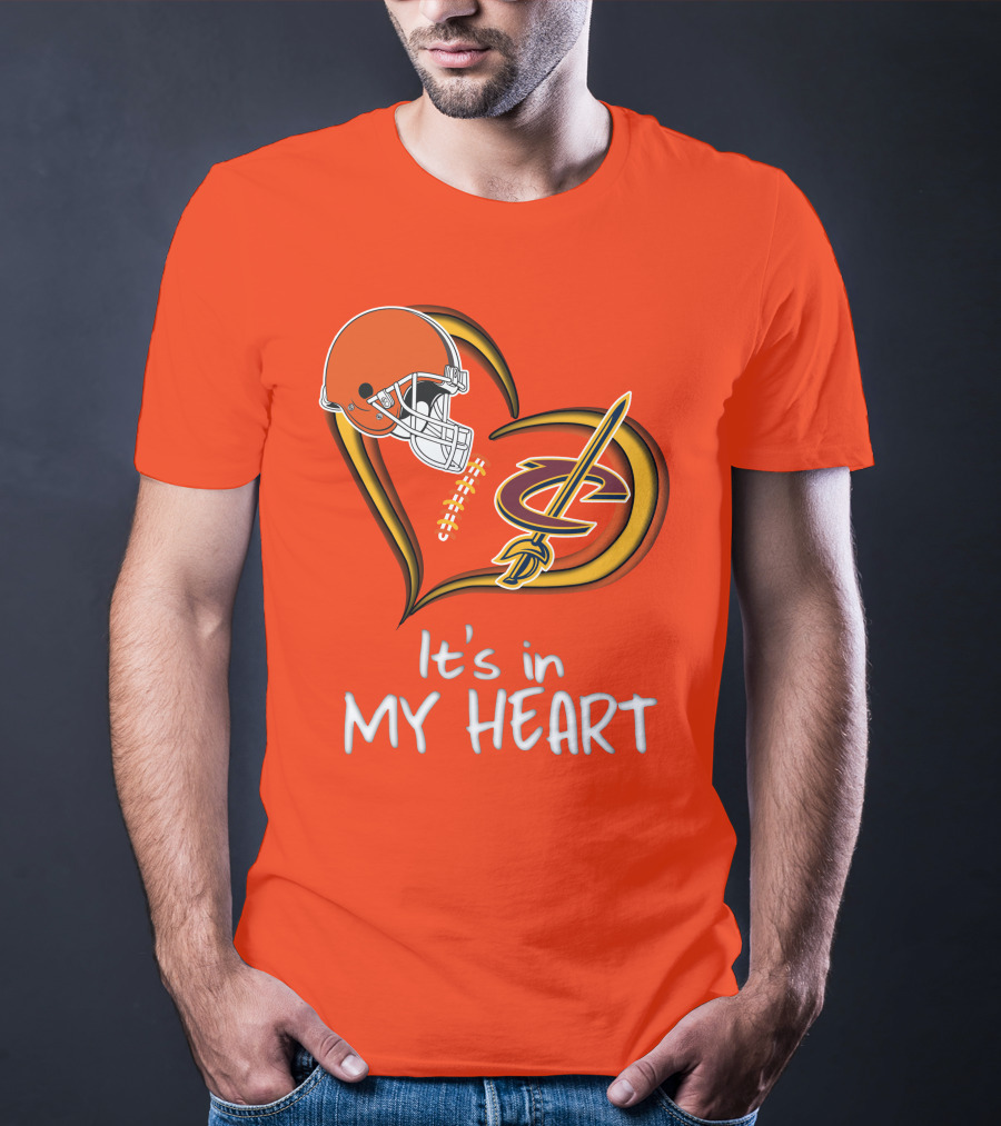 Browns Cavaliers It's In My Heart Football Basketball Cleveland Fan T-Shirt