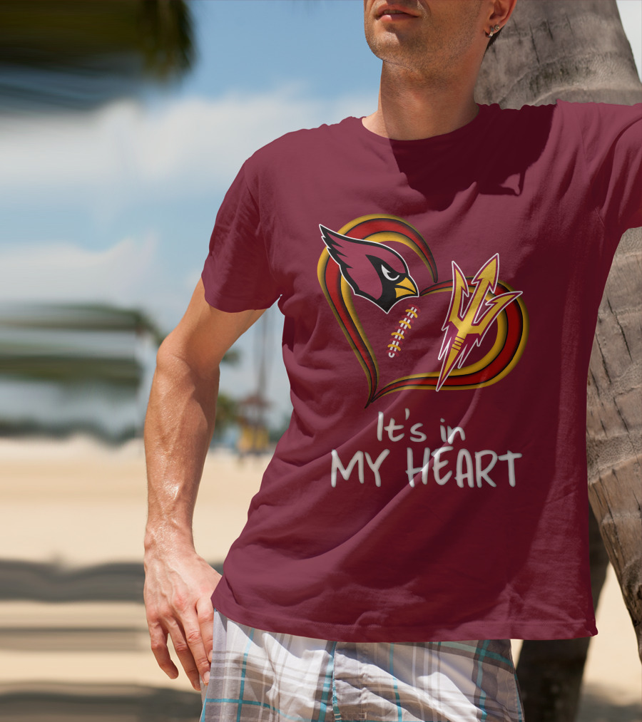Arizona Cardinals Sun Devils It's In My Heart T-Shirt