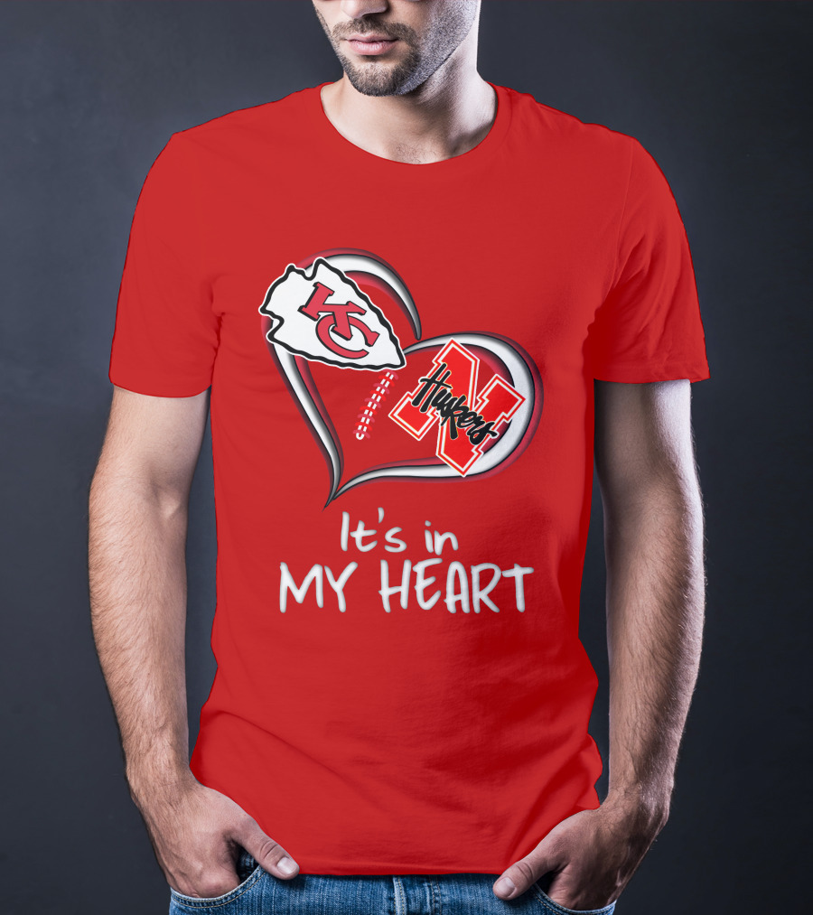 Kansas City Chiefs Nebraska Huskers It's In My Heart T-Shirt