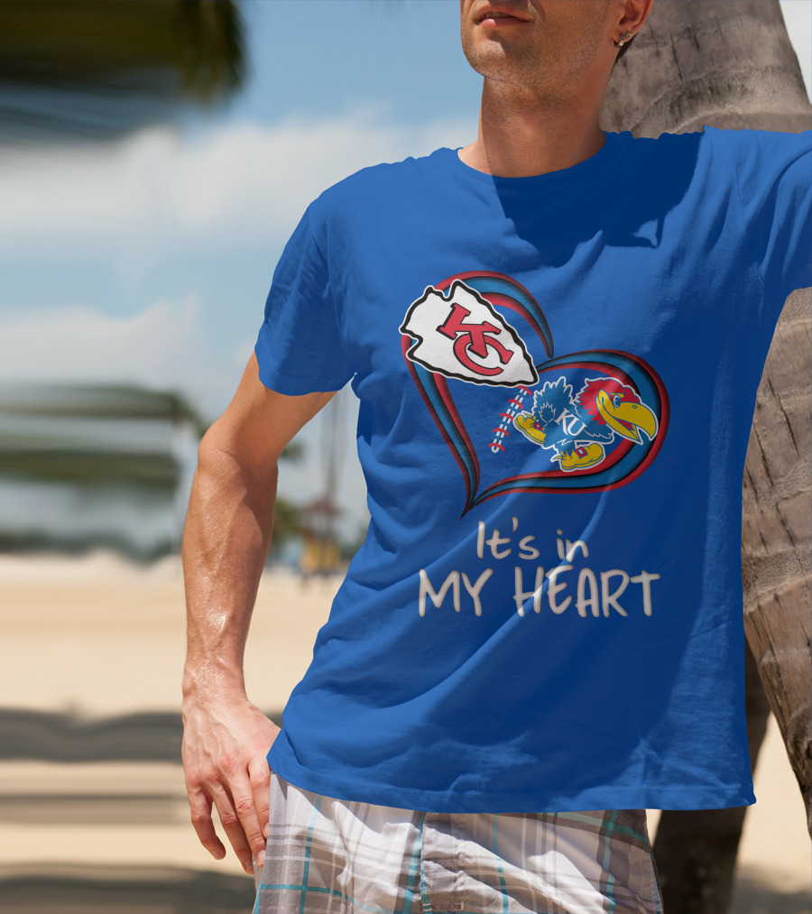 Kansas City Chiefs And Kansas Jayhawks It's In My Heart T-Shirt
