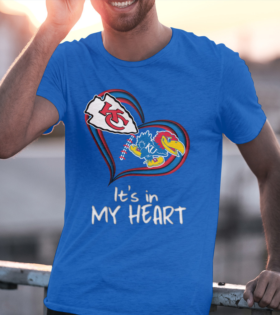 Kansas City Chiefs And Kansas Jayhawks It's In My Heart T-Shirt