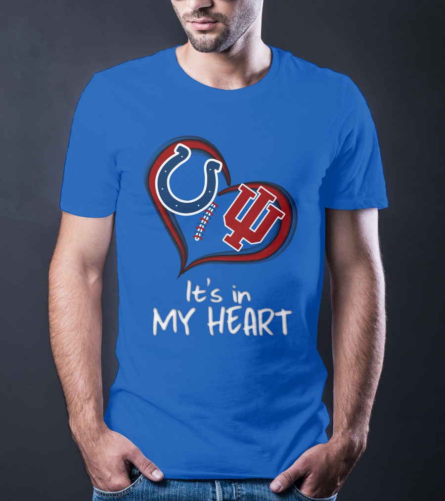 Colts Hoosiers It's In My Heart T-Shirt