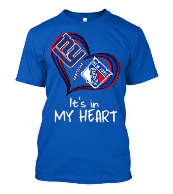 New York Giants And Rangers It's In My Heart T-Shirt