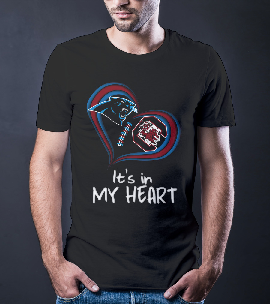 It's Panthers And Gamecocks In My Heart T-Shirt