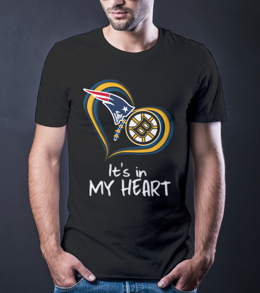Patriots Bruins It's In My Heart T-Shirt