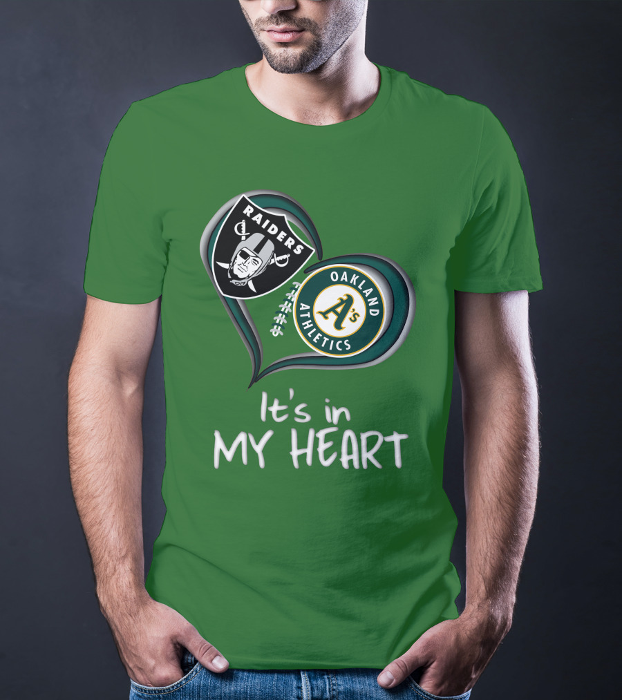 Raiders Oakland Athletics It's In My Heart T-Shirt