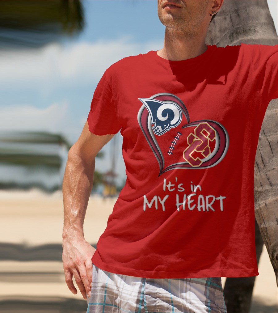 Rams Trojans It's In My Heart T-Shirt