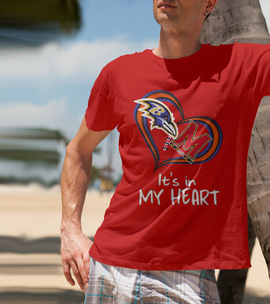 It's In My Heart Ravens Maryland T-Shirt