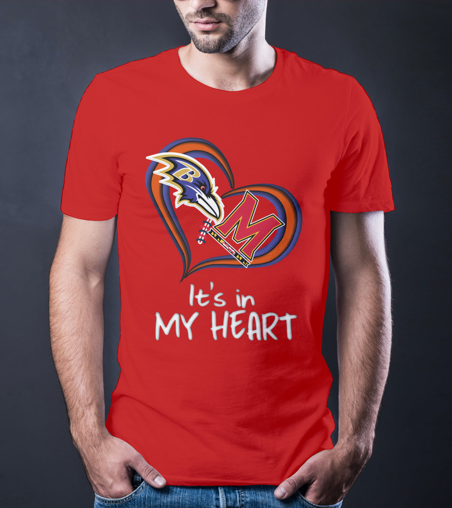 It's In My Heart Ravens Maryland T-Shirt