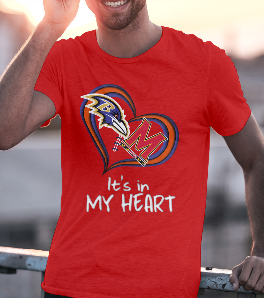 It's In My Heart Ravens Maryland T-Shirt