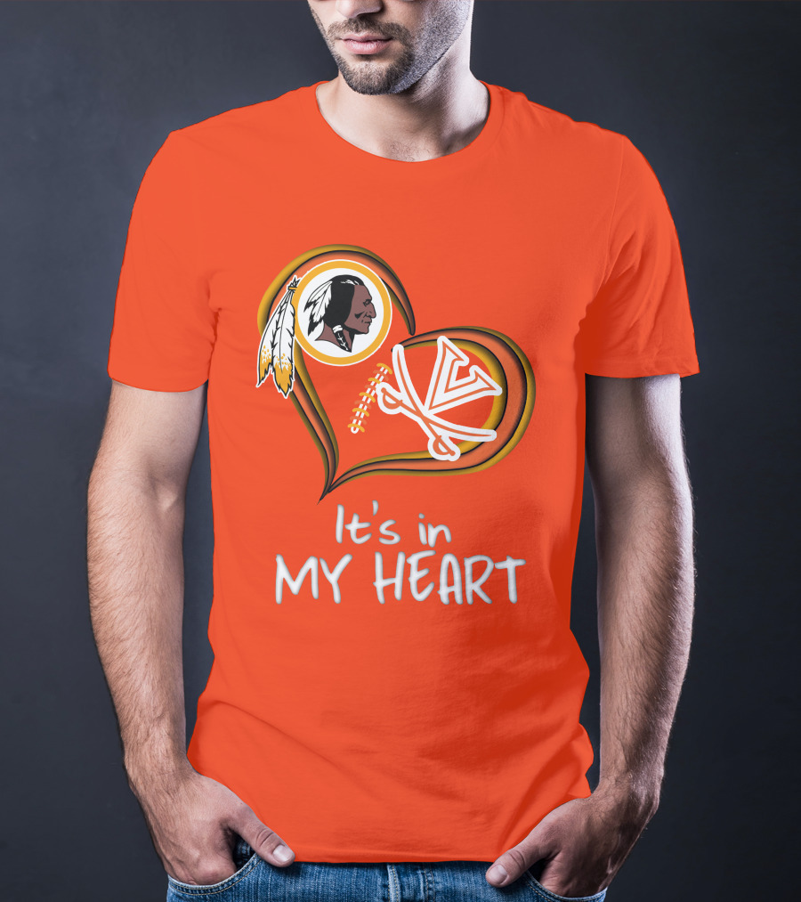 Redskins Virginia Cavaliers It's In My Heart T-Shirt
