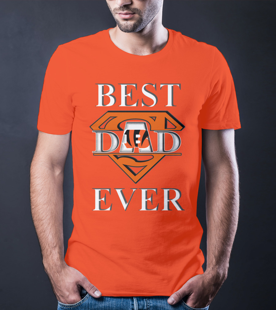 BEST DAD EVER Bengals Super Dad T-Shirt