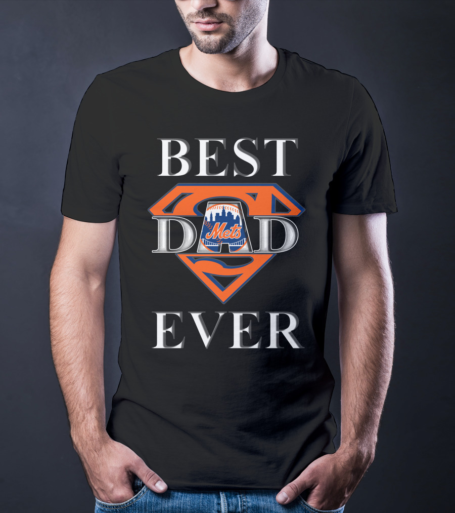 BEST DAD EVER Mets Superman T-Shirt