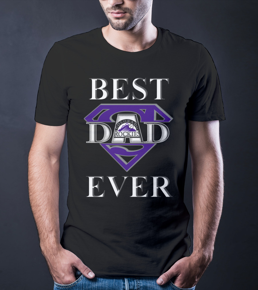 Best Dad Ever Colorado Rockies Super Dad Badge T-Shirt