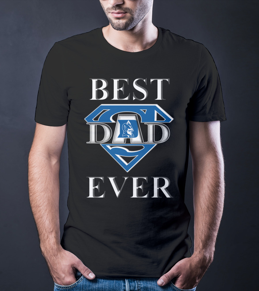 Duke Blue Devils Best Dad Ever Super Dad T-Shirt