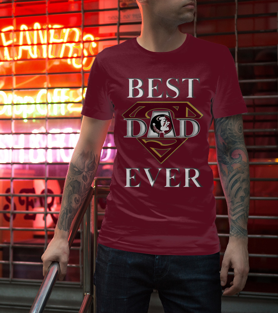 Best Dad Ever Florida State Seminoles Superman T-Shirt