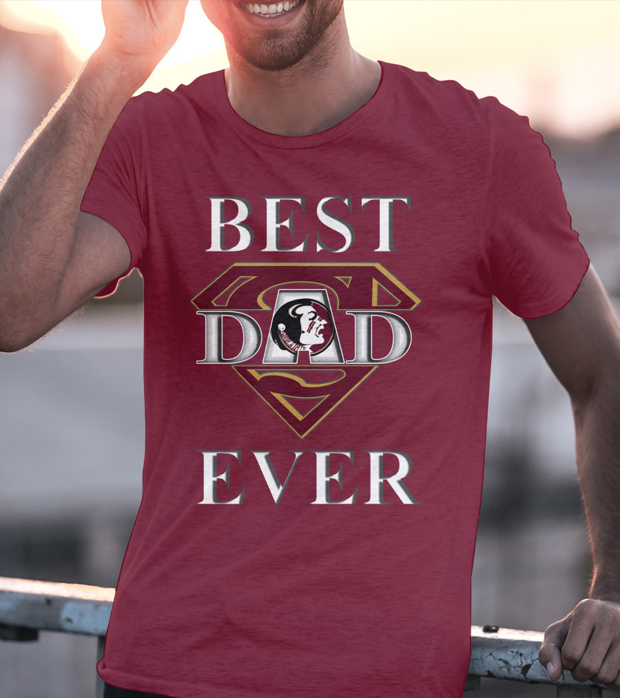 Best Dad Ever Florida State Seminoles Superman T-Shirt