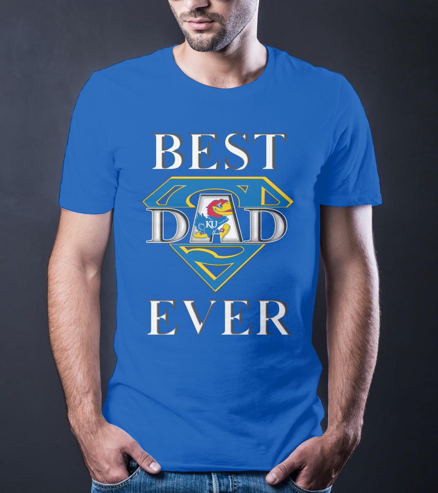 Best Dad Ever Kansas Jayhawks Super Dad T-Shirt