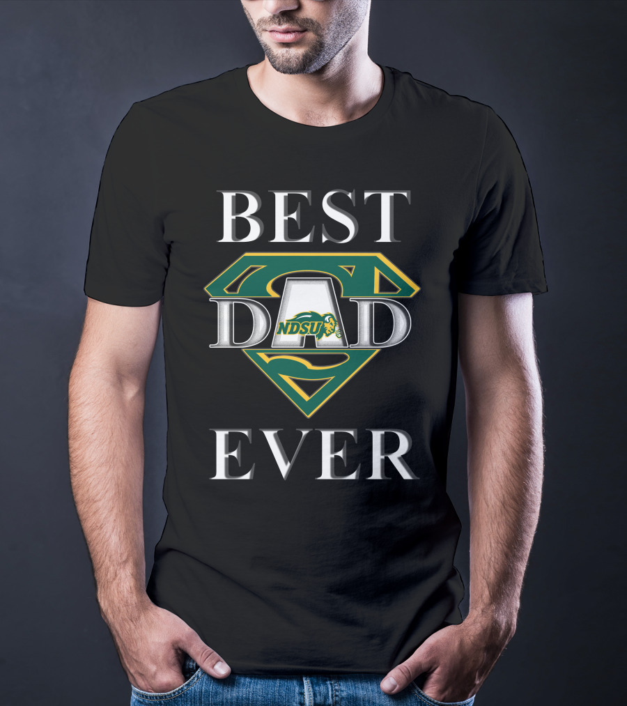Best Dad Ever NDSU Bison Super Dad T-Shirt