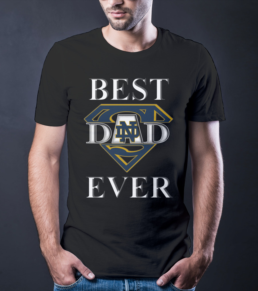Best Dad Ever Notre Dame Fighting Irish Superman T-Shirt