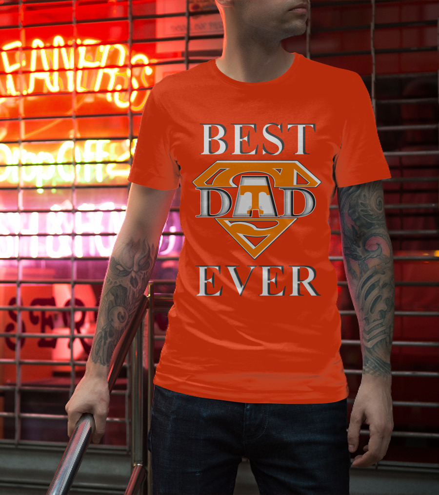 Tennessee Volunteers Best Dad Ever Super T T-Shirt