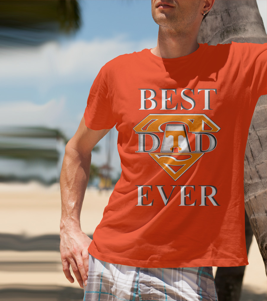 Tennessee Volunteers Best Dad Ever Super T T-Shirt