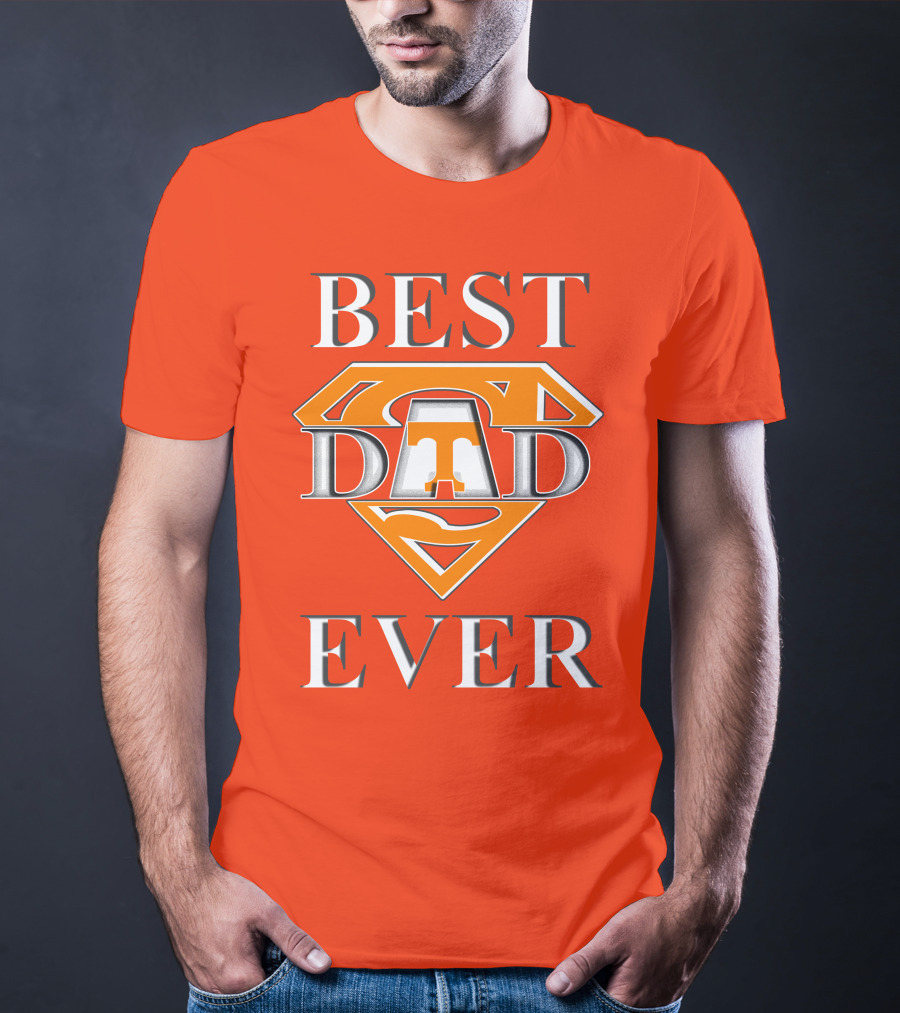 Tennessee Volunteers Best Dad Ever Super T T-Shirt