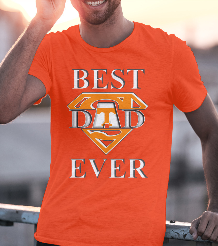 Tennessee Volunteers Best Dad Ever Super T T-Shirt