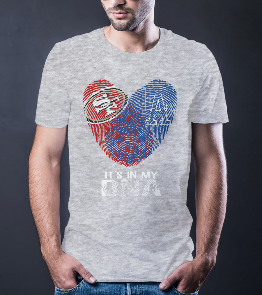 49ers Dodgers Heart Fingerprint It's In My Dna T-Shirt