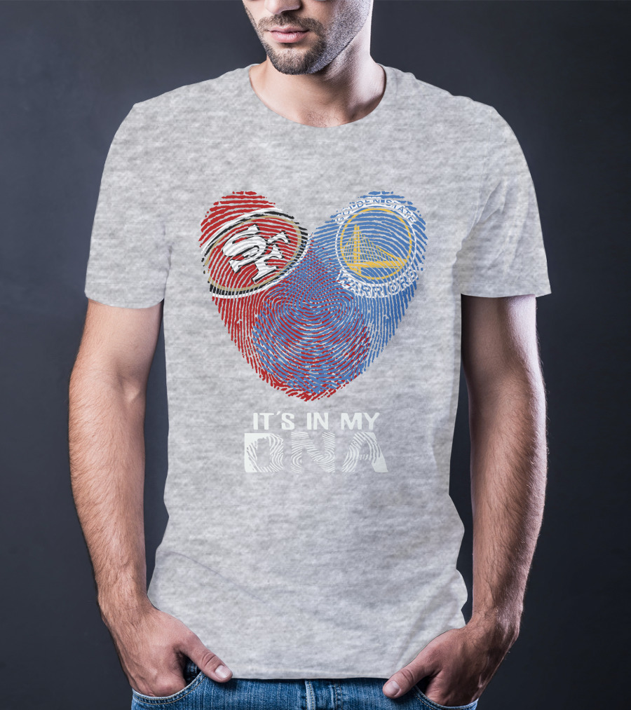 49ers Golden State Warriors Fingerprint It's In My Dna T-Shirt