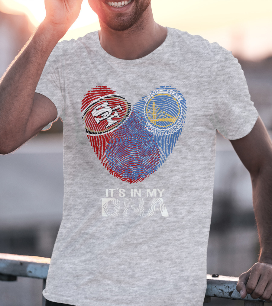 49ers Golden State Warriors Fingerprint It's In My Dna T-Shirt