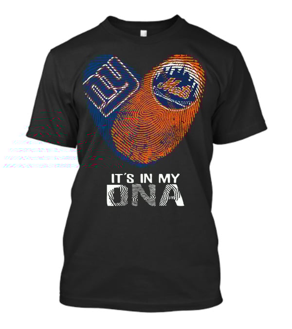Giants Mets Fingerprint Heart It's In My Dna T-Shirt