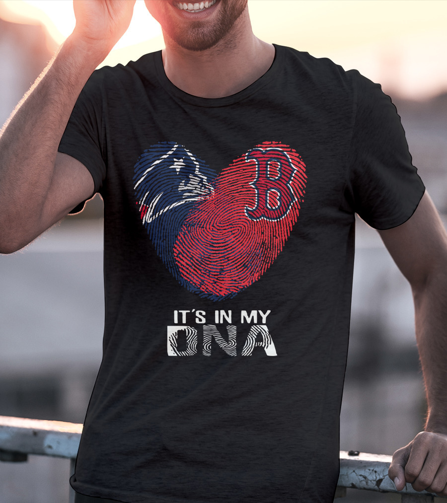 Patriots Red Sox Heart It's In My DNA T-Shirt