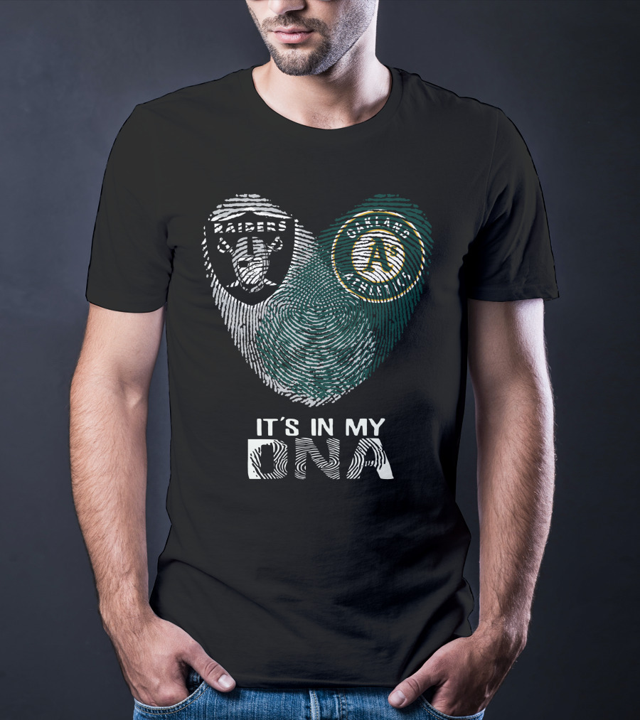 Raiders Oakland Athletics It's In My DNA T-Shirt