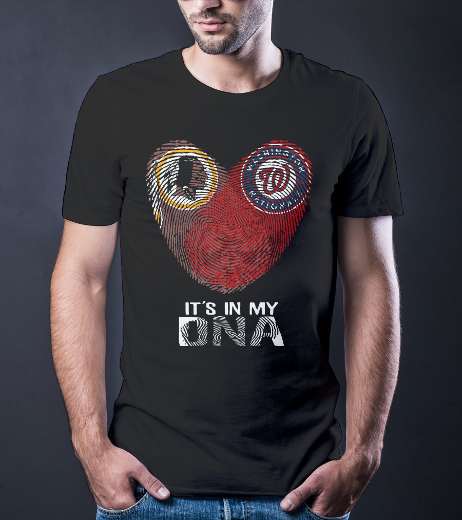 Redskins Washington Nationals It's In My Dna T-Shirt