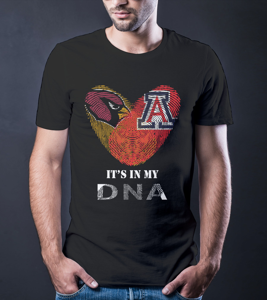 Arizona Cardinals Wildcats Heart It's In My DNA T-Shirt