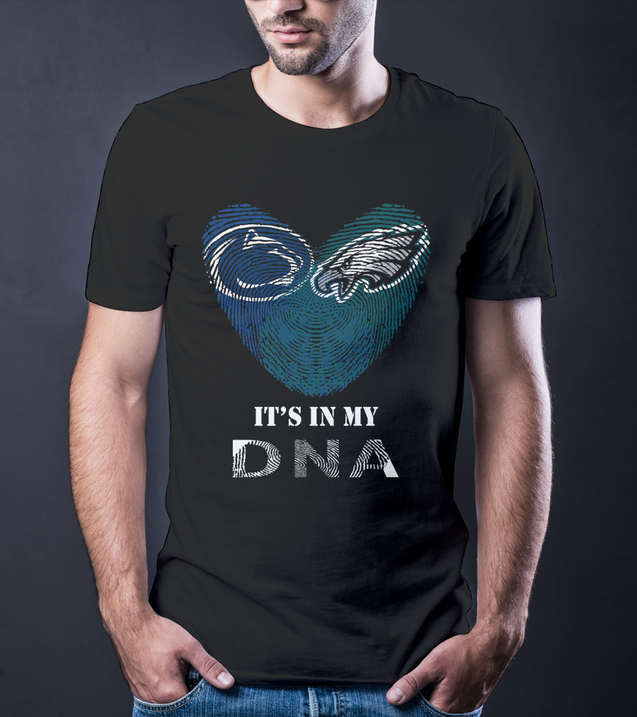 Eagles Penn State Nittany Lions It's In My DNA Fingerprint T-Shirt