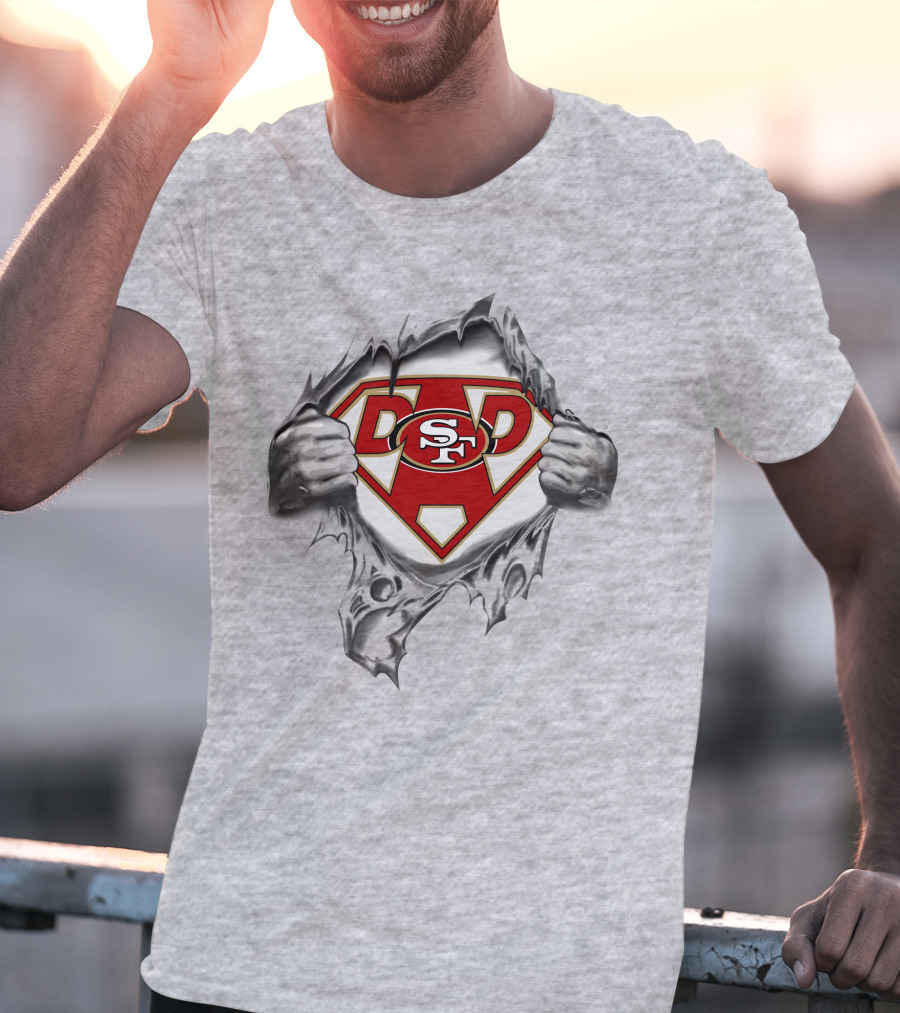 49ers Super Dad Breaking Through Superhero Logo Sf T-Shirt