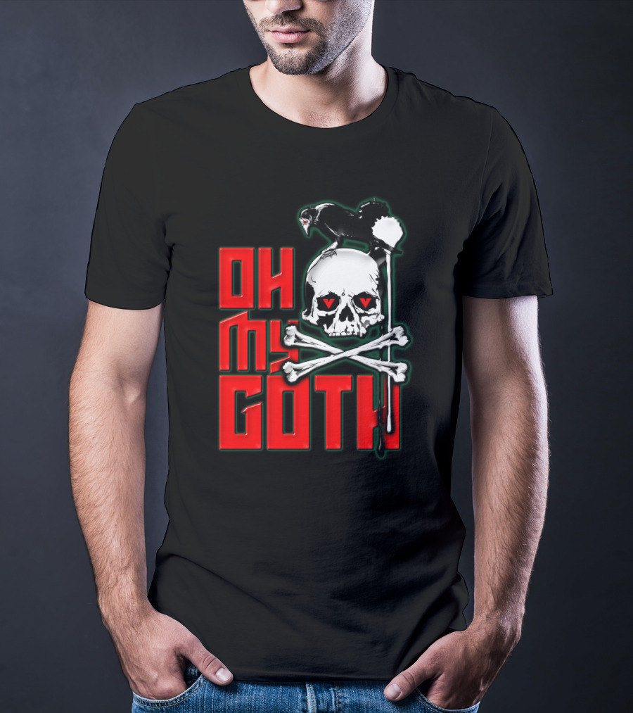 Oh My Goth Skull With Raven And Crossbones Halloween T-Shirt