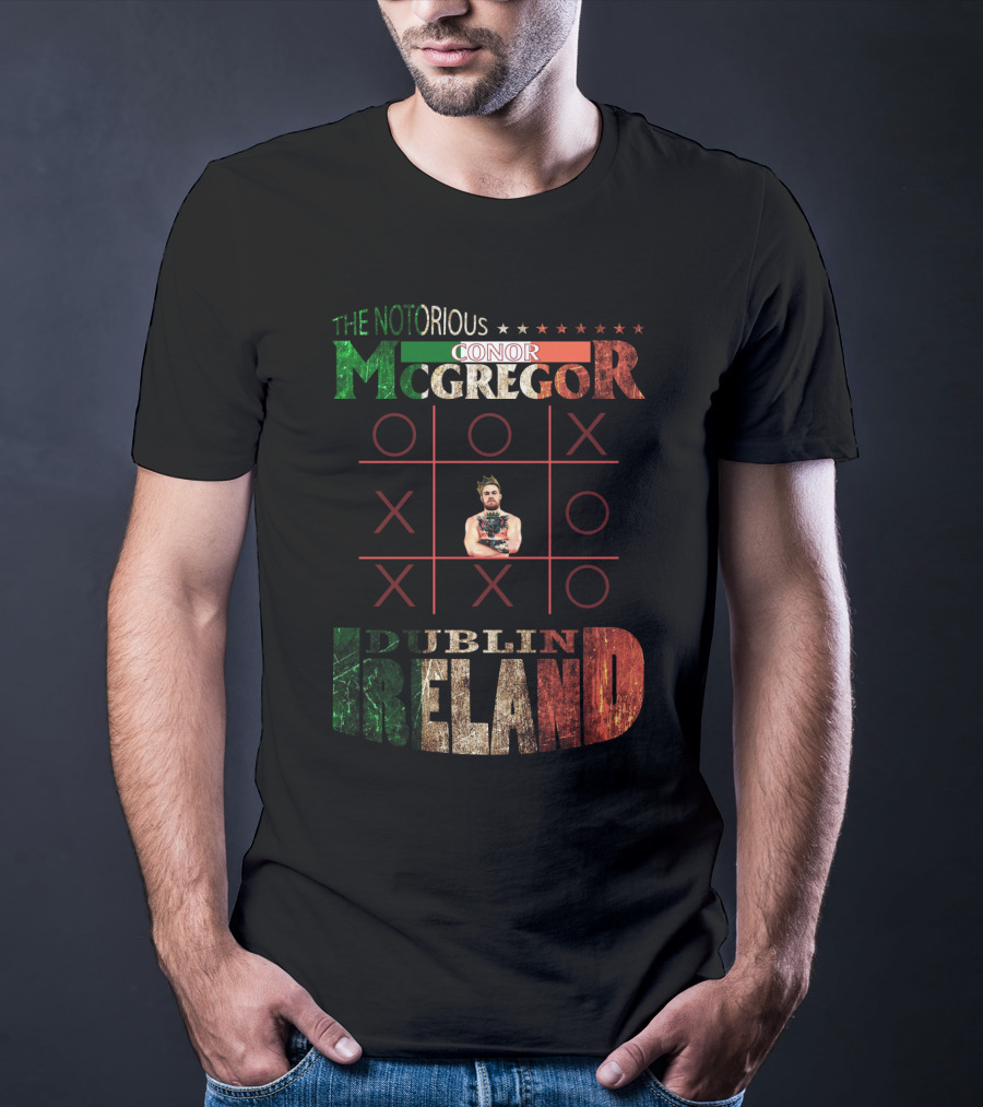 The Notorious Conor Mcgregor Dublin Ireland Tic Tac Toe T-Shirt