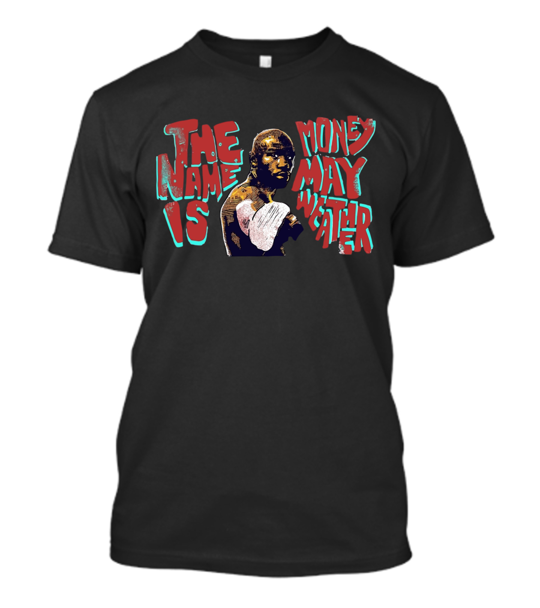 The Name Is Money Mayweather Floyd T-Shirt