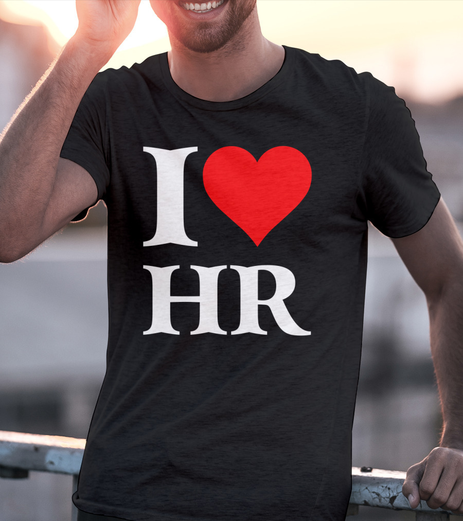I Heart HR Human Resource Passion Enthusiast T-Shirt