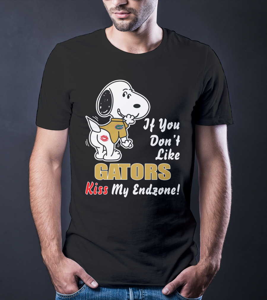 Florida Gators Football If You Don’t Like Gators Kiss My Endzone T-Shirt