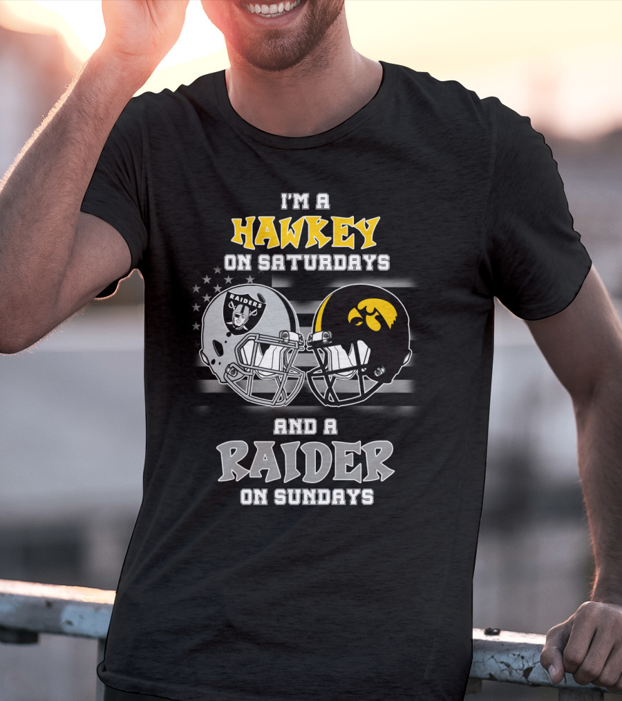 I'm A Hawkeye On Saturdays And A Raider On Sundays T-Shirt