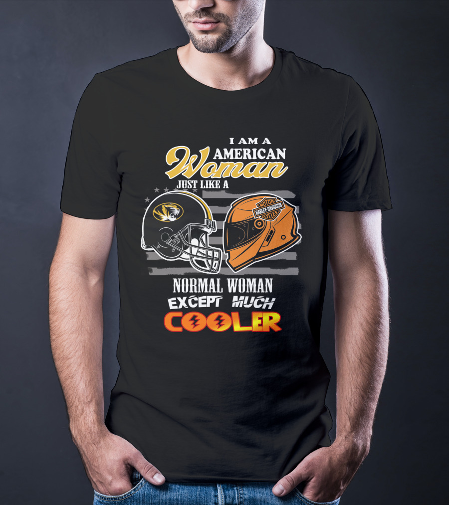 I Am An American Woman Like A Missouri Tigers Helmet Harley Davidson Motorcycle Cooler T-Shirt