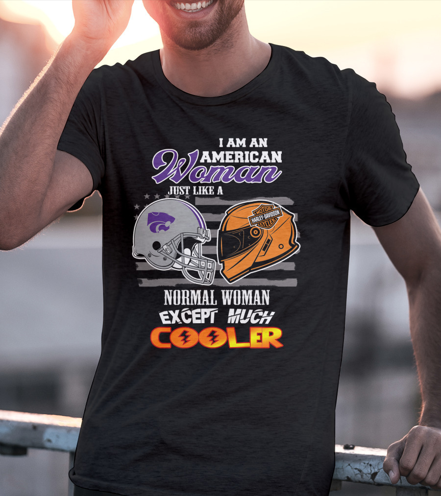 American Woman Kansas State Harley Davidson Much Cooler T-Shirt