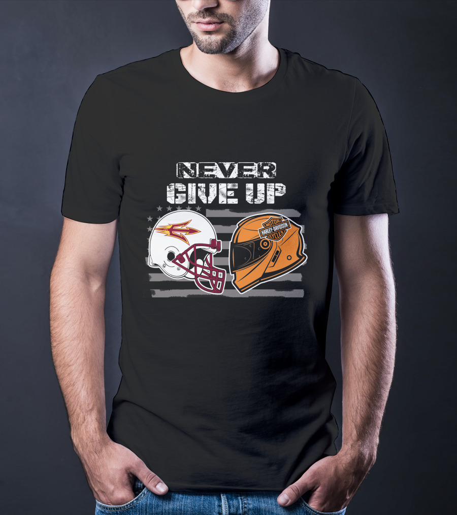 Never Give Up Asu Sun Devils Harley Davidson Helmet T-Shirt