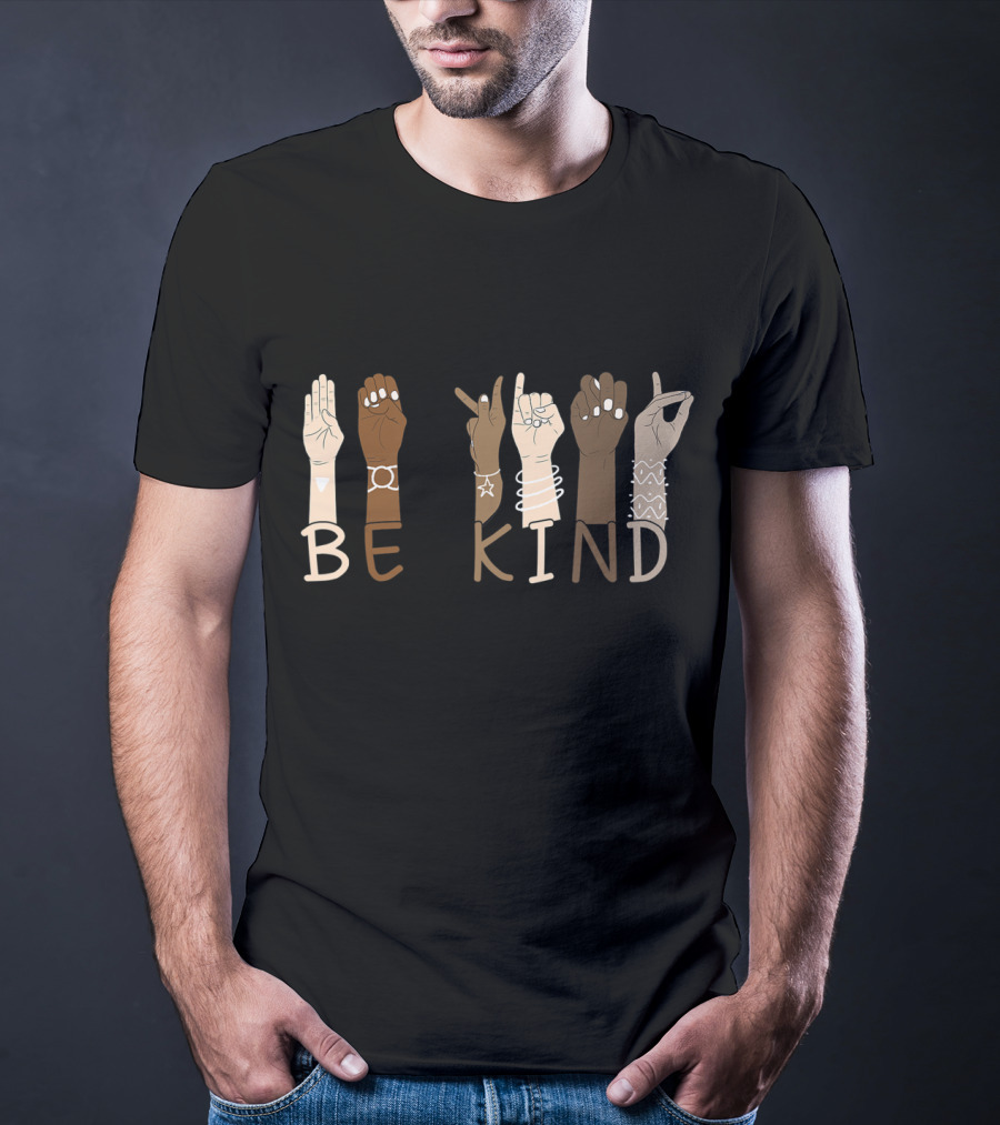Be Kind Sign Language Hand Gesture Teachers Interpreter ASL T-Shirt