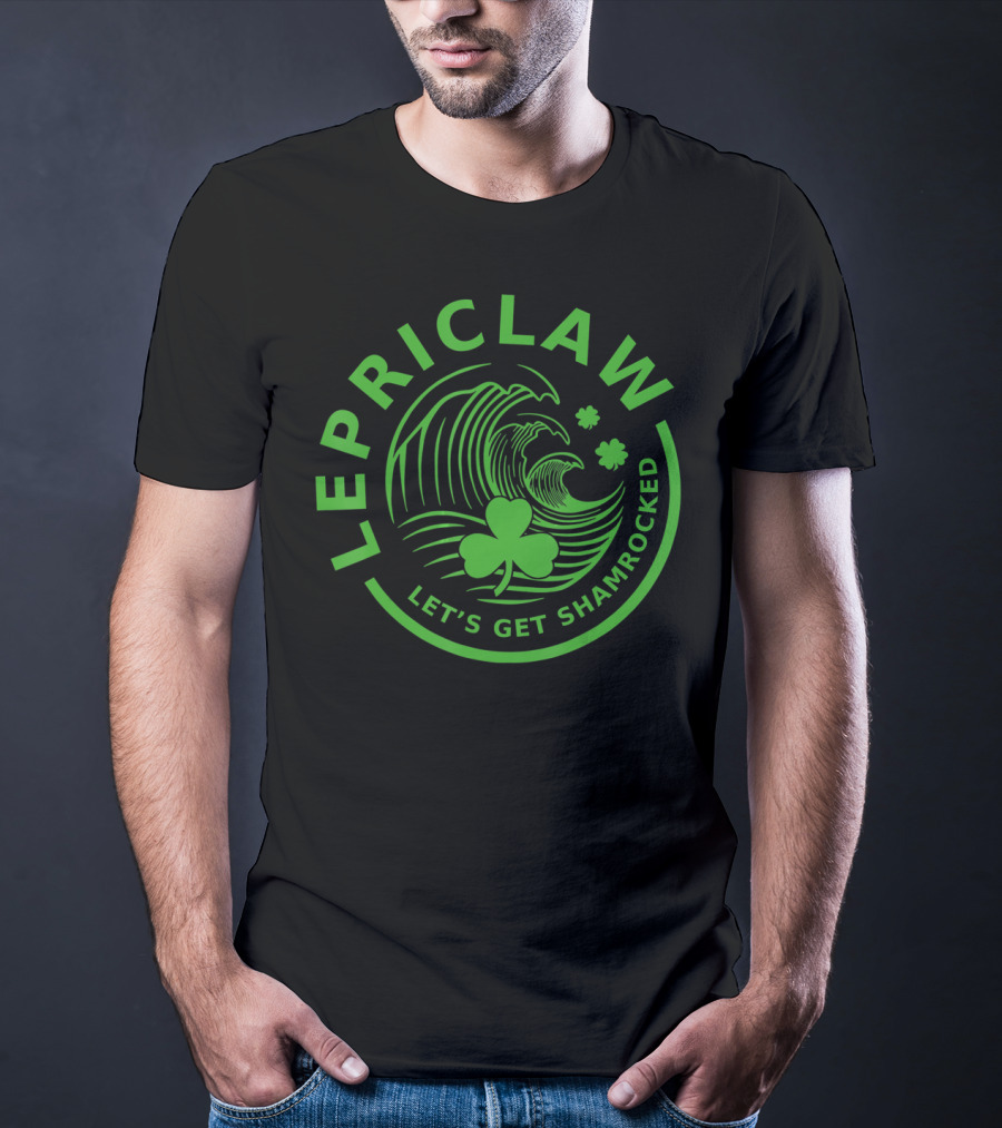 Lepriclaw Let's Get Shamrocked Funny Drinking Claws T-Shirt