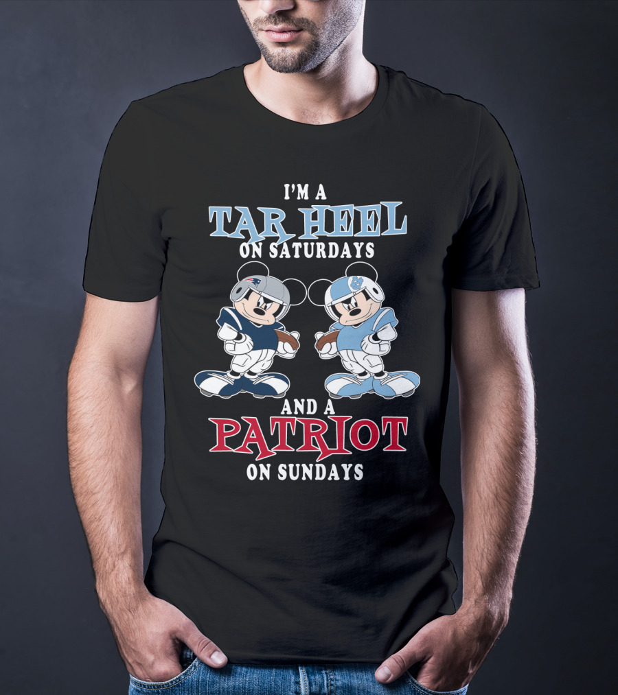 I'm A Tar Heel On Saturdays And A Patriot On Sundays T-Shirt